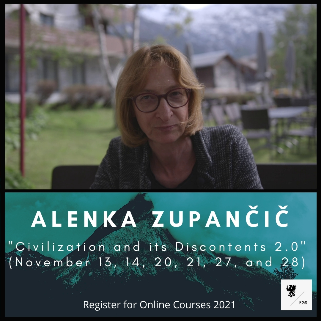 Alenka Zupančič: Civilization and its Discontents 2.0